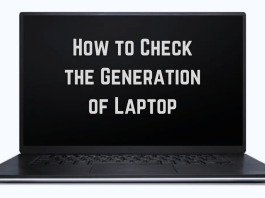 How to Check the Generation of Laptop 3 Quickest method