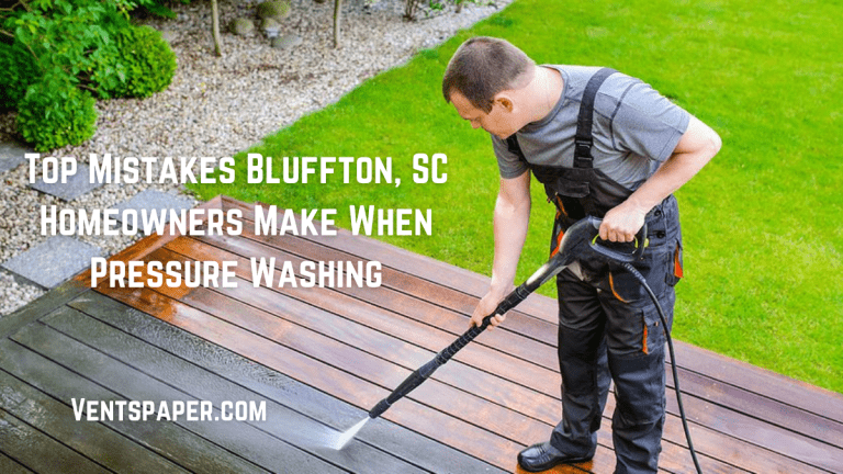Top Mistakes Bluffton, SC Homeowners Make When Pressure Washing