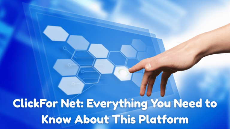 ClickFor Net: Everything You Need to Know About This Platform