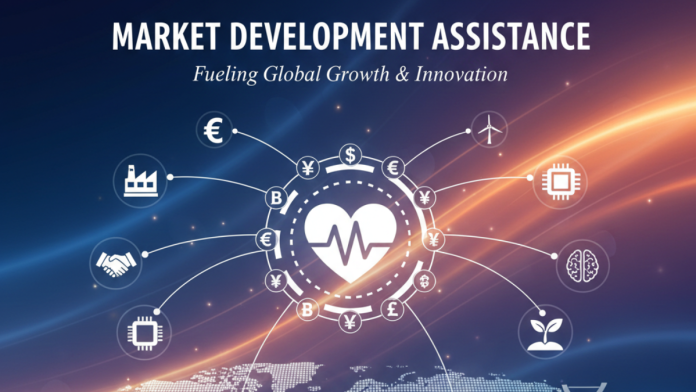 Market Development Assistance Eligibility, Process & Key Advantages