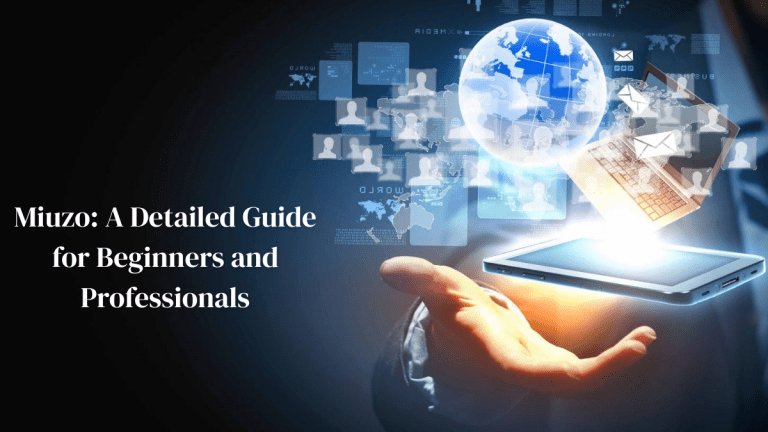 Miuzo: A Detailed Guide for Beginners and Professionals