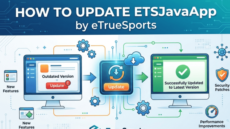 How to Update ETSJavaApp by eTrueSports: Step-by-Step Guide