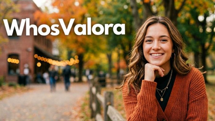 Who Is WhosValora The Untold Story Behind the Rising Name